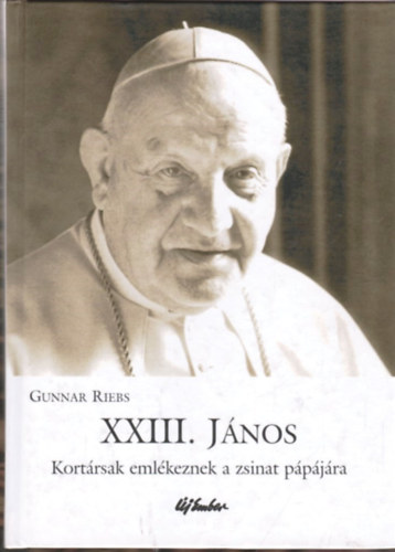 Gunnar Riebs - XXIII. Jnos - Kortrsak emlkeznek a zsinat ppjra
