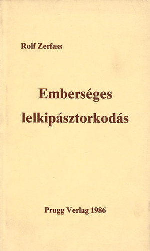 Rolf Zerfass - Embersges lelkipsztorkods
