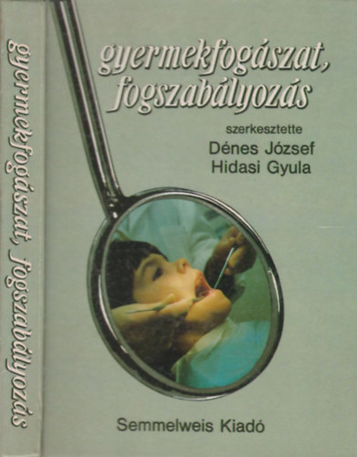 Gyermekfog�szat, fogszab�lyoz�s