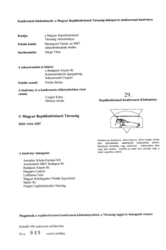 Zrg Tibor  (szerk.) - A replstrtneti konferencia kzlemnyei 2004. 29. sz. szmozott, 49/100 sz. pldny