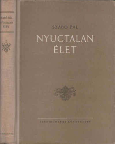 Szab Pl - Nyugtalan let - Gyermekkor