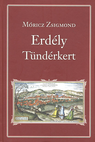 Mricz Zsigmond - Erdly- Tndrkert (Nemzeti knyvtr 15.)