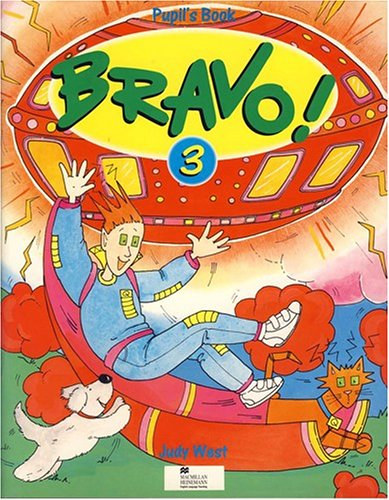 Judy West - BRAVO 3. PUPIL'S BOOK