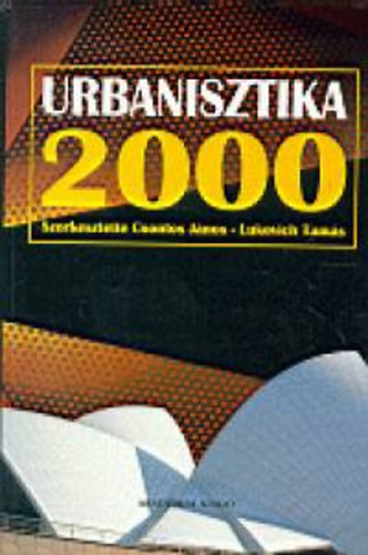 Csontos-Lukovich  (szerk.) - Urbanisztika 2000