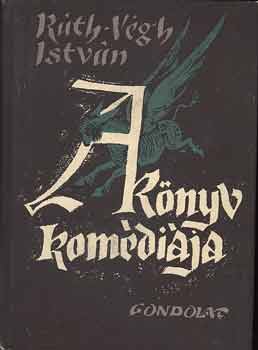 R�th-V�gh Istv�n - A k�nyv kom�di�ja