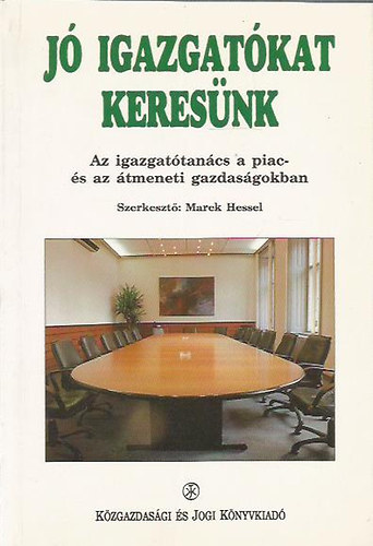 Marek Hessel - Jó igazgatókat keresünk