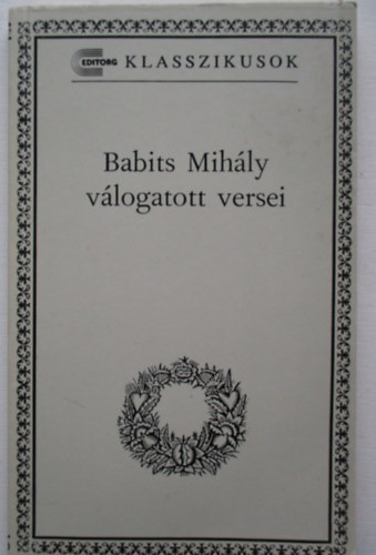 Balassa Pter - Babits Mihly vlogatott versei