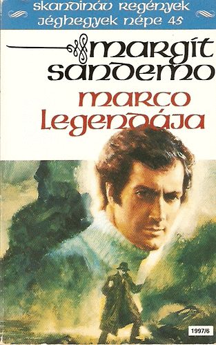 Margit Sandemo - Marco legendja (Jghegyek npe 45.)