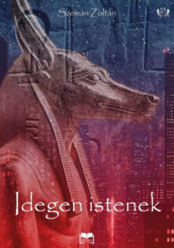 Szemn Zoltn - Idegen Istenek