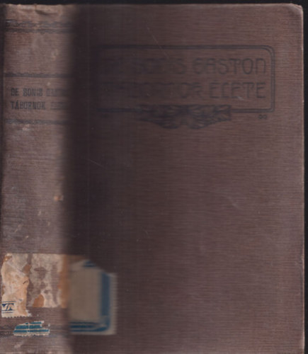 Baunard - De Sonis Gaston t�bornok �lete