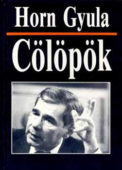 Horn Gyula - C�l�p�k