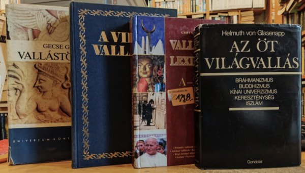 Csiffry Tams, Szimonidesz Lajos, Gecse Gusztv Helmuth Von Glasenapp - 4 db Vallstrtnet; A vilg vallsai; Az t vilgvalls; Vallsok lexikona A-Z-ig