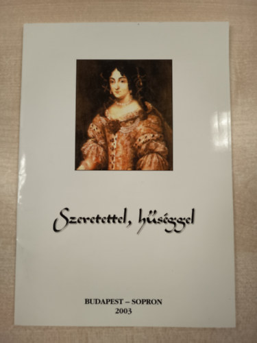 Szeretettel, hűséggel