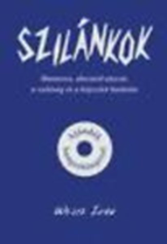 Weisz Iv�n - Szil�nkok (Humoros, abszurd utaz�s a val�s�g �s a k�pzelet hat�r�n) - Hangosk�nyv n�lk�l