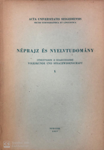 Blint-Mszly-Nyri  (szerk.) - Nprajz s nyelvtudomny I.