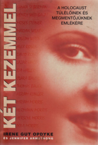Irene, Armstrong, Jennifer Gutopdyke - K�t kezemmel