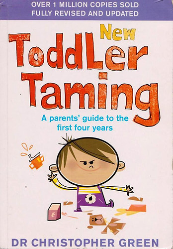Dr Christopher Green - New Toddler Taming