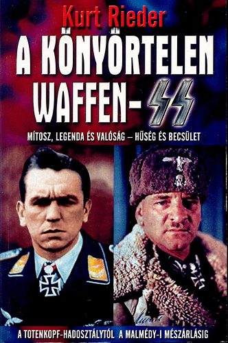 Kurt Rieder - A knyrtelen Waffen-SS