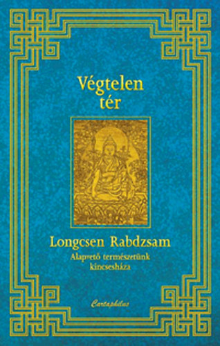 Longcsen Rabdzsam - Vgtelen tr - Alapvet termszetnk kincseshza