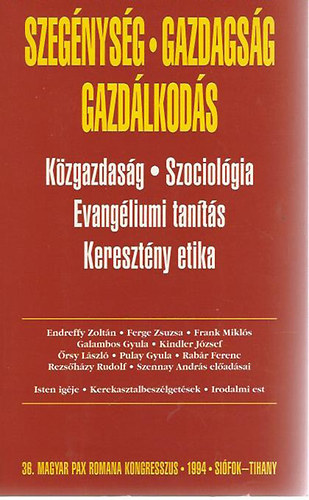 Szeg�nys�g, Gazdas�g, Gazd�lkod�s