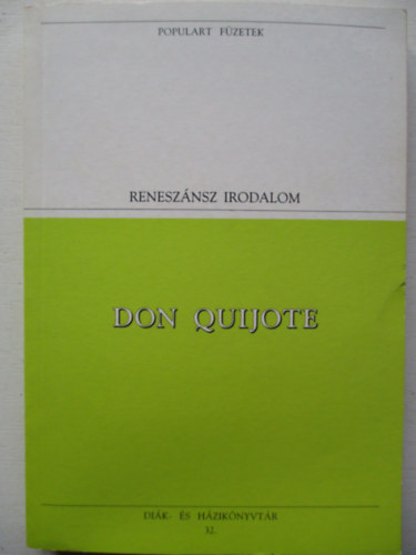 Miguel de Cervantes - Don Quijote (populart)