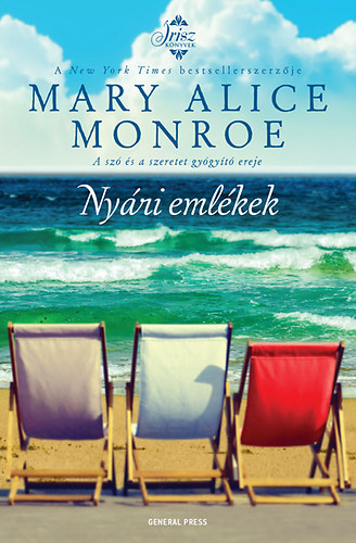 Mary Alice Monroe - Nyári emlékek