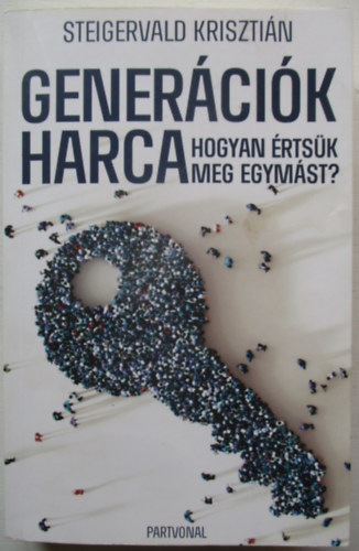 Steigervald Krisztin - Genercik harca