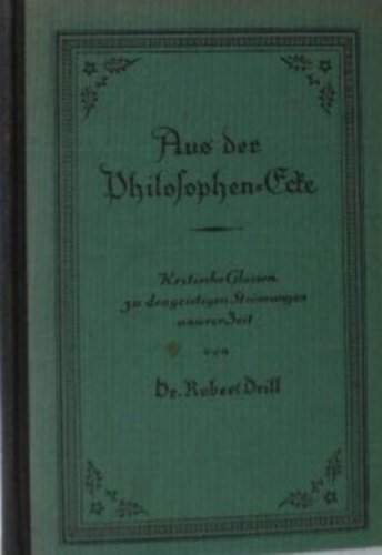 Dr. Robert Drill - Aus der Philosophen-Ecke