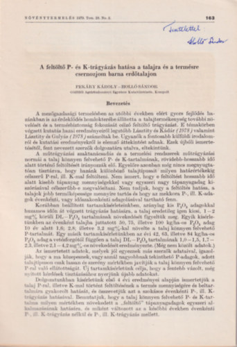 Pekry Kroly - Holl Sndor - A feltlt P- s K-trgyzs hatsa a talajra s a termsre csernozjom barna erdtalajon - Klnlenyomat - Alrt