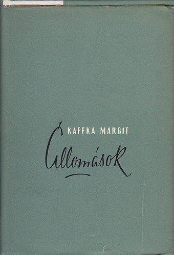 Kaffka Margit - llomsok