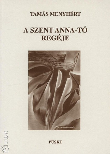 Tams Menyhrt - A Szent Anna-t regje