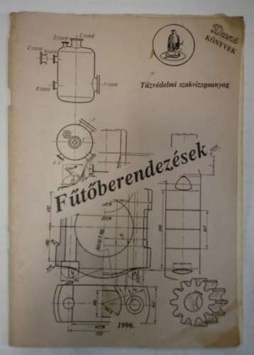 B�kefi Ildik� - F�t�berendez�sek - T�zv�delmi szakvizsgaanyag