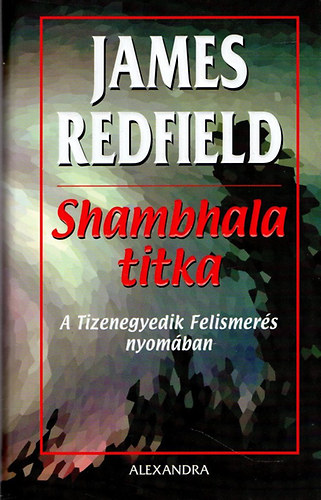 James Redfield - Shambhala titka - A Tizenegyedik Felismer�s nyom�ban