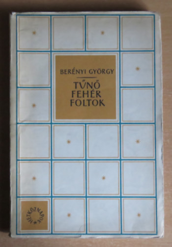 Bernyi Gyrgy - Tn fehr foltok