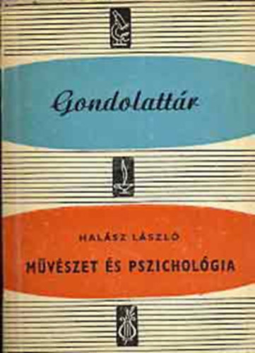 Dr. Halsz Lszl - Mvszet s pszicholgia