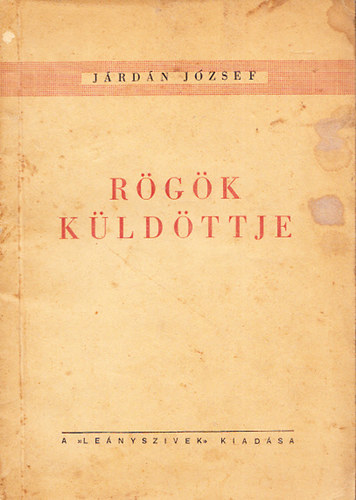 J�rd�n J�zsef - R�g�k k�ld�ttje