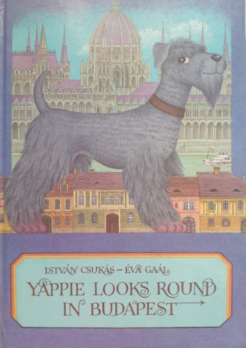 Csukás István-Gaál Éva - Yappie looks round in Budapest