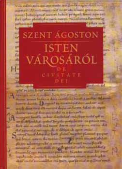 Szent �goston - Isten v�ros�r�l III.