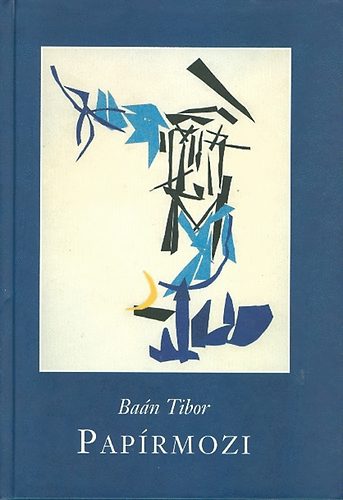 Ba�n Tibor - Pap�rmozi