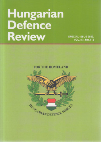 Dr. Porkolb Imre  (szerk.) - Hungarian Defence Review: Vol. 151, NR. 1-2
