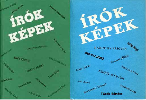 Dr. Szabó Ödönné (szerk.) - Írók, képek I.-II.