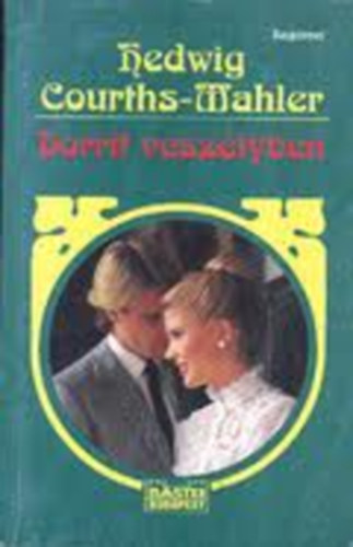 Hedwig Courths-Mahler - Dorrit vesz�lyben