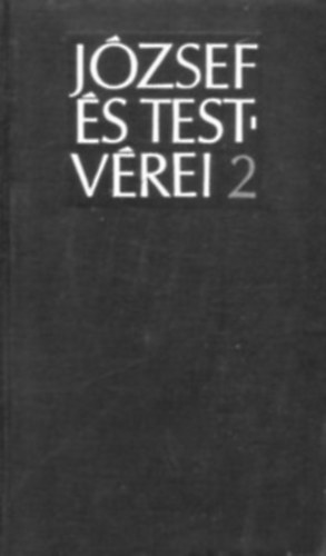 Thomas Mann - J�zsef �s testv�rei 2..
