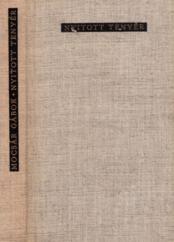 Mocs�r G�bor - Nyitott teny�r
