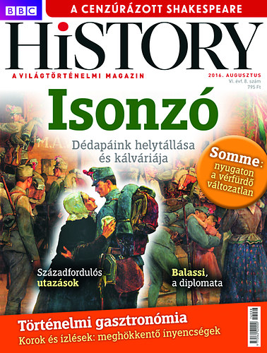 BBC History VI. vfolyam 8. szm - 2016. Augusztus