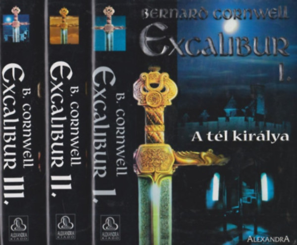 Bernard Cornwell - Excalibur I-III.