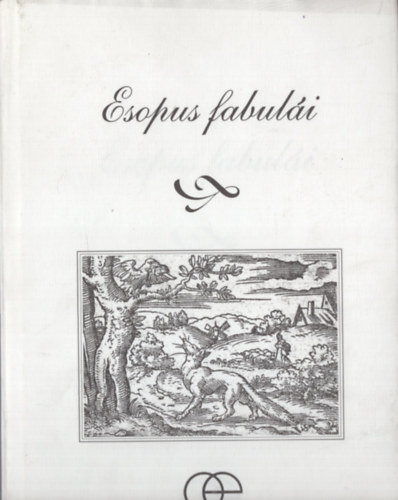 Pesti G�bor  (szerk.) - Esopus fabul�i