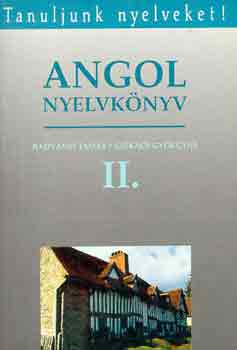 Radv�nyi T.-Sz�k�cs Gy.-n� - Angol nyelvk�nyv II.