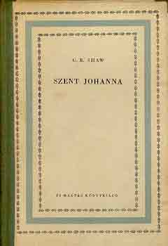 G.B. Shaw - Szent Johanna