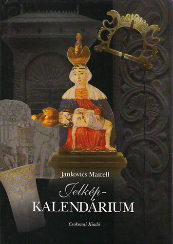 Jankovics Marcell - Jelkp - kalendrium